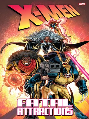 cover image of X-Men: Fatal Attractions